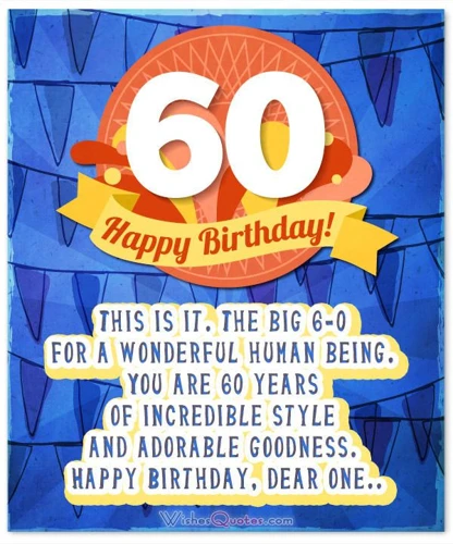 Der 60. Geburtstag: Eine Besondere Feier